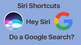 iPhone Help | Siri Shortcuts | Google Search for me