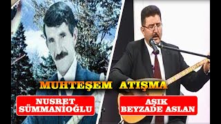 AŞIK BEYZADE#AŞIK NUSRET SUMMANİOĞLU#