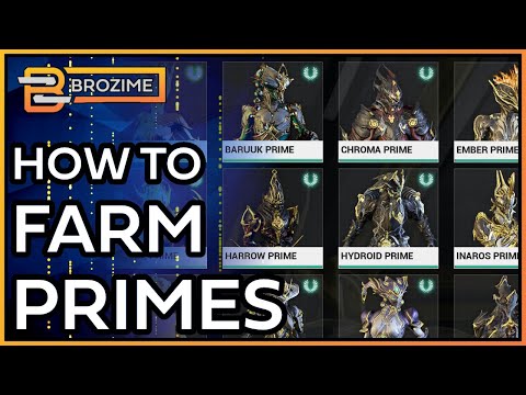 Prime Item Farming & Pre-Farming Warframe Guide