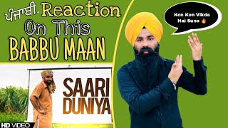 Babbu Maan - Saari Dunia [ Punjabi Reaction ] Aao Saare Nachiye 4