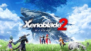 【初見実況】君と一緒に、僕は楽園へ行く。　#2【Xenoblade2】