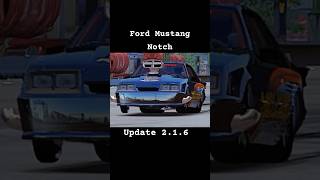 Brand new No Limit update Ford Mustang Notch ￼