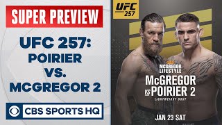 UFC 257 SUPER PREVIEW: Poirier vs. McGregor 2 | CBS Sports HQ
