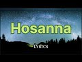 HOSANNA - CALLEDOUT MUSIC | Video #lyrics