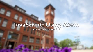 CS248: Module 2.1 - JavaScript in Atom