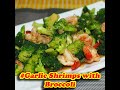 Garlic Shrimp Broccoli #Shorts #garlicshrimp #broccoli #cooking #food #foodporn #foodie #yummy