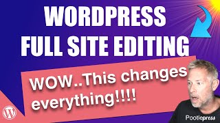 WordPress Gutenberg Full Site Editing (FSE) - A beginners guide