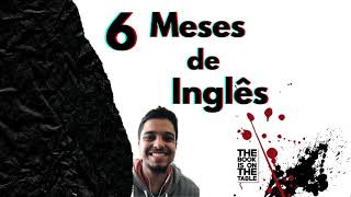 6 Meses de Inglês | The Book is on the Table (Curso de Inglês)