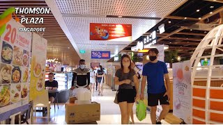 Thomson Plaza | Singapore Travel Tour | Aug 2022 [4K]