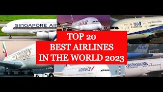 TOP 20 BEST AIRLINES IN THE WORLD 2023