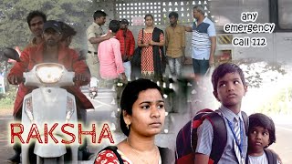 RAKSHA | GOOD INSPIRATIONAL AND MOTIVATIONAL VIDEO | A SHORT FILM ON EVE TEASING | PR NATHALA