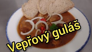 Vepřový guláš - recept na klasický gulášek z vepřového masa, pochutnáte si 😉