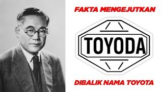 ASAL USUL TOYOTA, FAKTA TOYOTA, DIBALIK NAMA TOYOTA, DAN MOBIL TOYOTA MASA DEPAN | FAKTA NASMOCORS 4