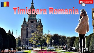 Timisoara Romania 🇷🇴 | Travel Romania | Travel Vlog | Autumn 2021