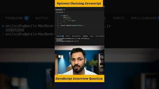 Javascript Interview Question | What is Optional Chaining with Example