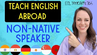 Teach English Abroad Step by Step // Non-Native English Speaker