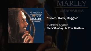 Roots Rock Reggae 1995 - Bob Marley And The Wailers