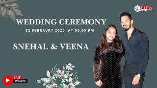 Wedding Ceremony Of SNEHAL \u0026 VEENA | WATCH LIVE