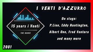 15 years I venti d' Azzurro