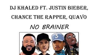 DJ Khaled - No Brainer (Karaoke Version)️Ⓜ️  ft. Justin Bieber, Chance the Rapper, Quavo