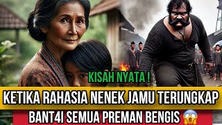 KISAH NYATA ‼️ JANGAN MAIN MAIN DENGAN NENEK INI, SAKTI MANDRAGUNA