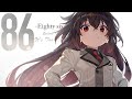 86 -Eighty Six- [ ED3 Full ]『Alchemila / アルケミラ』Regal Lily【Lyrics】