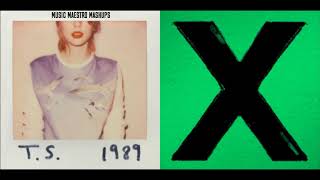 “Clean x Photograph” [Mashup] - Taylor Swift & Ed Sheeran