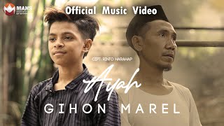 GIHON MAREL - AYAH (OFFICIAL MUSIC VIDEO)