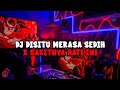 DJ DISITU MERASA SEDIH X SAKITNYA HATI INI REMIX FULL BASS JEDAG JEDUG MENGKANE VIRAL TIKTOK 2024