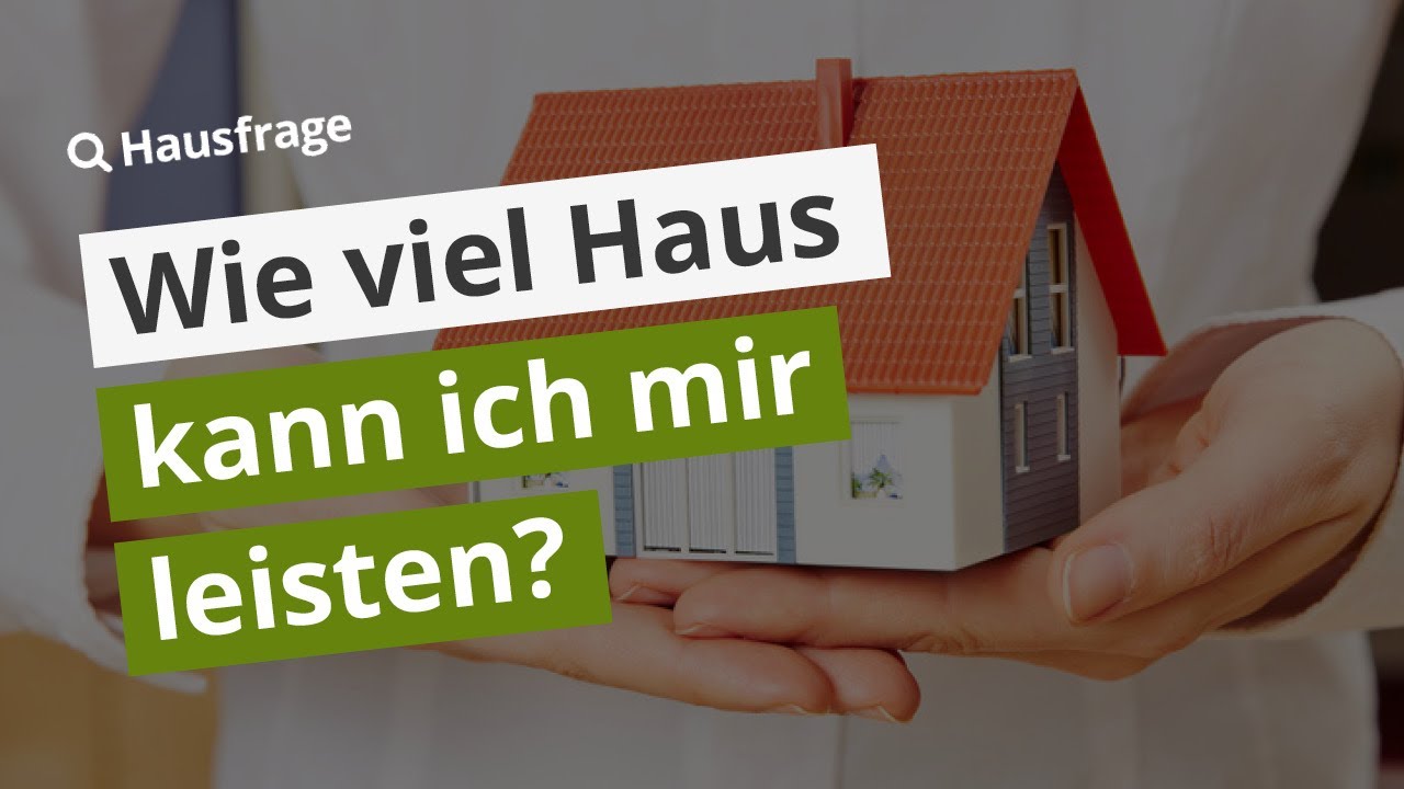 Wieviel Haus Kann Ich Mir Leisten Postbank - Information Online