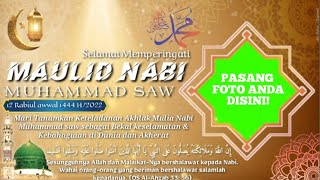 Twibbon Ucapan Memperingati Maulid Nabi Muhammad Saw 1444 H/2022 Green Screen