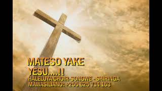 MATESO YAKE YESU.  Usipite bila ku-Subscribe, usipitwe na habari njema za YESU. @Haleluyachoir298