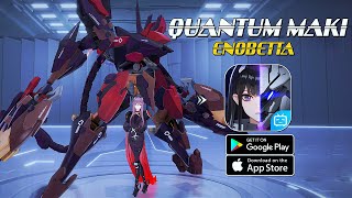 Quantum Maki: Enobetta (Bilibili) - CBT Gameplay (Android/IOS)