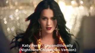 (Nightcore) Katy Perry - Unconditionally