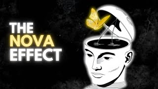 The Nova Effect: How One Small Action Changes Everything