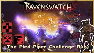 One Hit Wonder [Ravenswatch Full Release | The Pied Piper Challenge Run | Nightmare Difficulty]