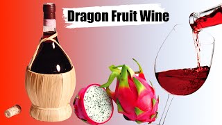 Kaffir Lime Infused Dragon Fruit Wine | Home Made Dragon Fruit Wine