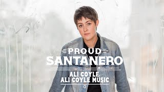 Proud Santanero: Ali Coyle, Ali Coyle Music