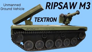 RIPSAW M3: The Ultimate Unmanned Ground Combat Vehicle