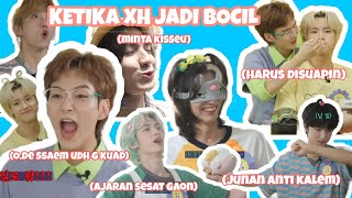 KETIKA XH JADI BOCIL || pt 1 || Xdinary heroes Sub Indo