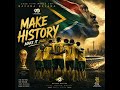Bafana-Bafana - Make History (2026 FIFA World Cup Song) 