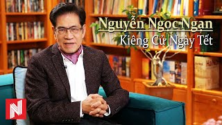 Nguyễn Ngọc Ngạn - Kiêng Cử Ngày Tết