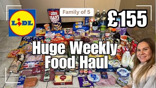 Huge LIDL Food Haul | Family of 5 | Meal Plan | £155 Restock #budgetfood #groceryhaul #healthyfood