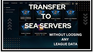 Transfer Non SEA Riot account to SEA Servers (Complete Guide)