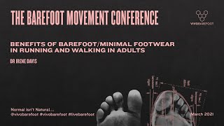 The Barefoot Movement Conference 2021 with Dr Irene Davis