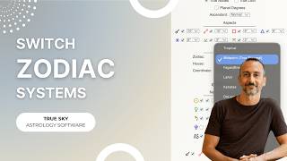 How to Switch Zodiac & House Systems | True Sky Tutorial