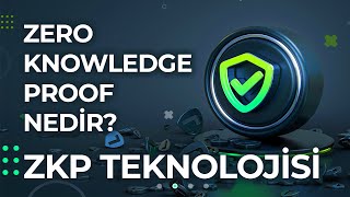 Zero Knowledge Proof Nedir? ZKP Projeleri ve Sıfır Bilgi İspatı Hakkında Her Şey