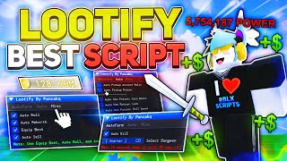 The BEST Lootify SCRIPT with INSTANT Auto Farm, INFINITE Coins, Kill All Aura \u0026 More! (Pc/Mobile)