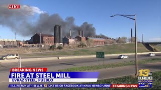 Fire at EVRAZ Steel Mill in Pueblo