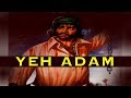 YEH ADAM (1986) - SULTAN RAHI, ASIYA, AFZAL AHMAD - OFFICIAL PAKISTANI MOVIE
